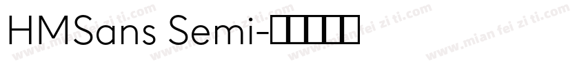 HMSans Semi字体转换